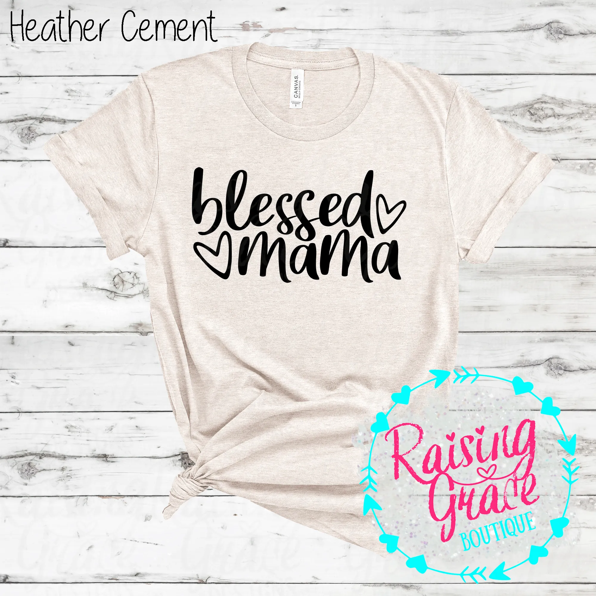 Blessed Mama T-Shirt - (Whites, Blacks, and Shades of Grey)