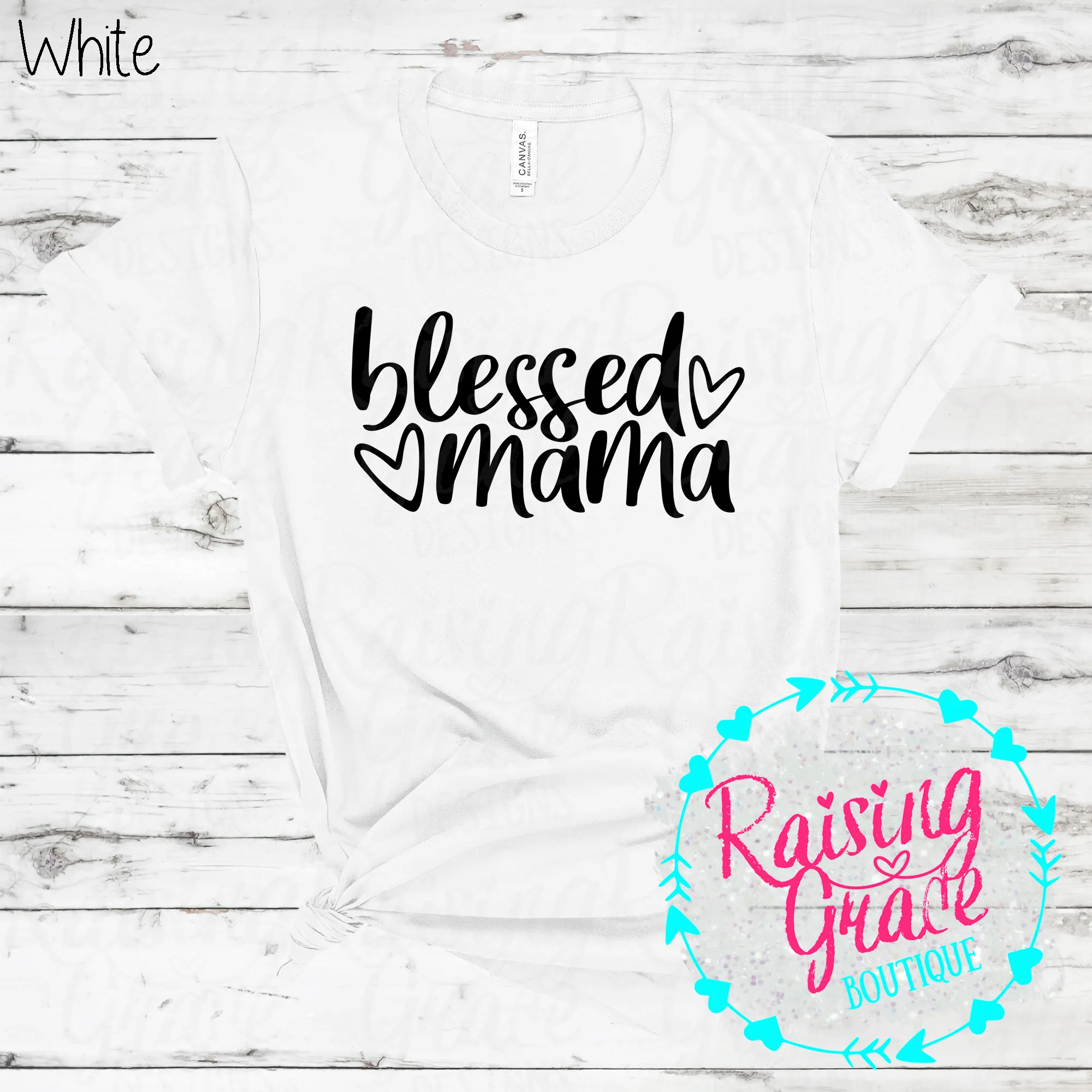 Blessed Mama T-Shirt - (Whites, Blacks, and Shades of Grey)