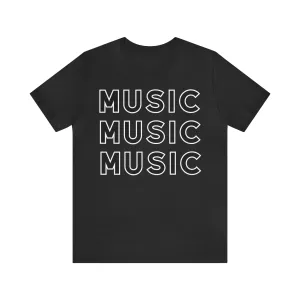 MUSIC Unisex Jersey Short Sleeve Tee